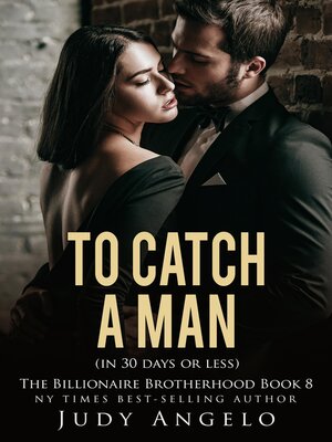 cover image of To Catch a Man (in Thirty Days or Less)